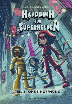 Handbuch für Superhelden - Ohne Hoffnung 