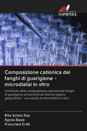 Composizione cationica dei fanghi di guarigione - microdialisi in vitro 