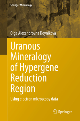 Uranous Mineralogy of Hypergene Reduction Region 