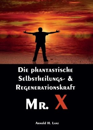 Mr. X, Mr. Gesundheits-X 