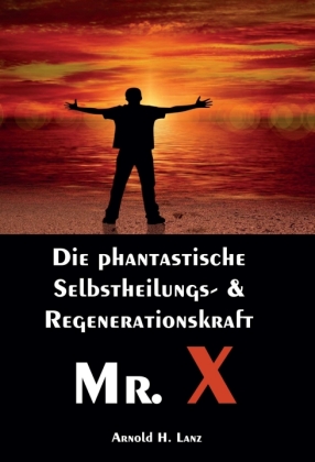 Mr. X, Mr. Gesundheits-X 