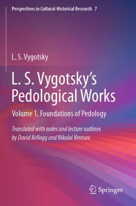 L. S. Vygotsky's Pedological Works 