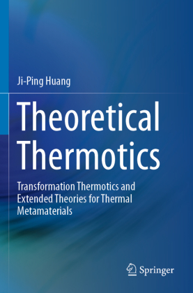 Theoretical Thermotics 