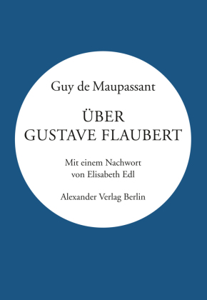 Über Gustave Flaubert 