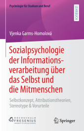 Sozialpsychologie der Informationsverarbeitung über das Selbst und die Mitmenschen, m. 1 Buch, m. 1 E-Book