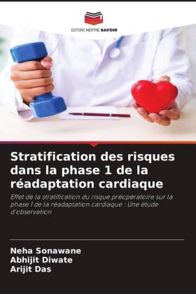 Stratification des risques dans la phase 1 de la réadaptation cardiaque 