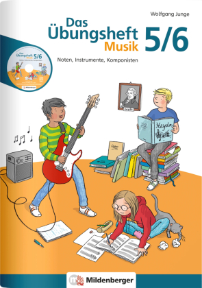 Das Übungsheft Musik 5/6, m. Audio-CD