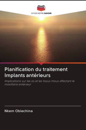 Planification du traitement Implants antérieurs 