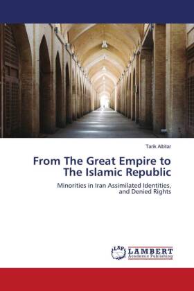 From The Great Empire to The Islamic Republic 