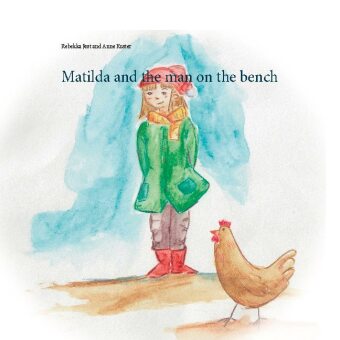 Matilda and the man on the bench 