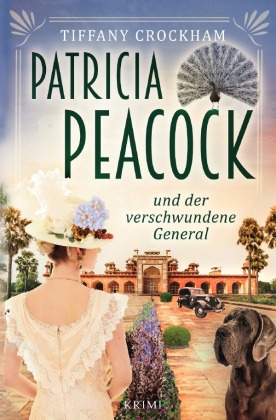 Patricia Peacock und der verschwundene General 