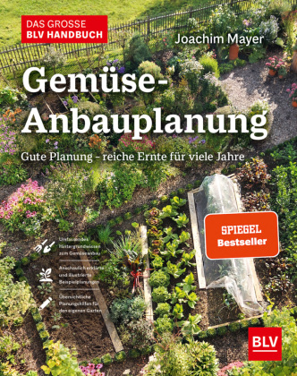 Das große BLV Handbuch Gemüse-Anbauplanung 