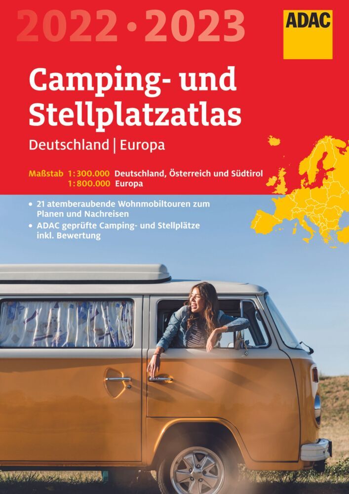 ADAC Camping- und StellplatzAtlas2022/23 Deutschland 1:300 000, Europa 1:800 000