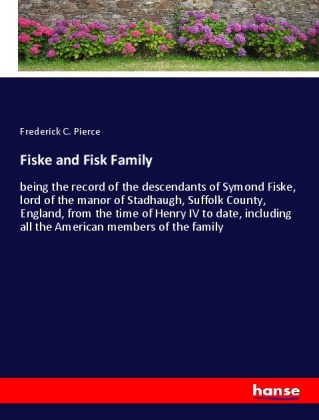 Fiske and Fisk Family 