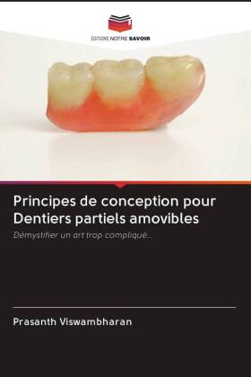 Principes de conception pour Dentiers partiels amovibles 
