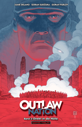 Outlaw Nation - Direkt in die Hölle