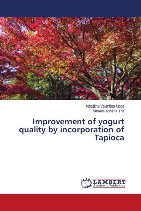 Improvement of yogurt quality by incorporation of Tapioca 