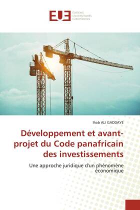 Développement et avant-projet du Code panafricain des investissements 