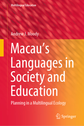 Macau's Languages in Society and Education 