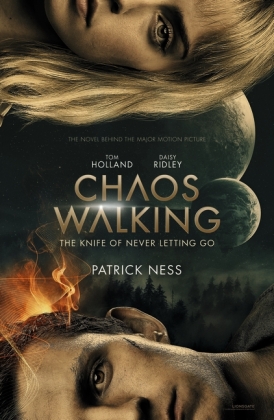 Chaos Walking - The Knife of Never Letting Go 