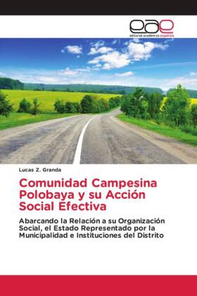 Comunidad Campesina Polobaya y su Acción Social Efectiva 
