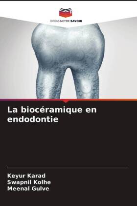 La biocéramique en endodontie 