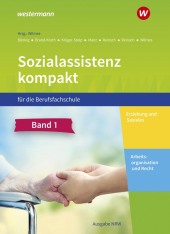 Sozialassistenz kompakt für die Berufsfachschule - Ausgabe Nordrhein-Westfalen, 2 Bde.
