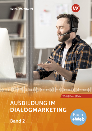 Ausbildung im Dialogmarketing - Schülerband 