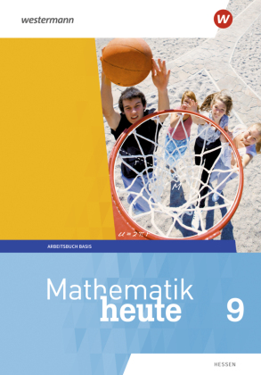 Mathematik heute - Ausgabe 2019 für  Hessen 