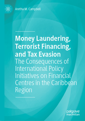 Money Laundering, Terrorist Financing, and Tax Evasion 