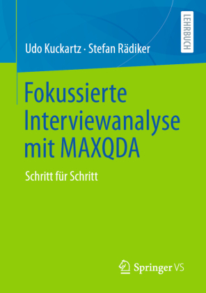 Fokussierte Interviewanalyse mit MAXQDA 