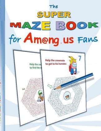 The Super Maze Book for Am@ng.us Fans 
