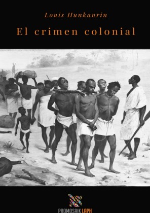 El crimen colonial 