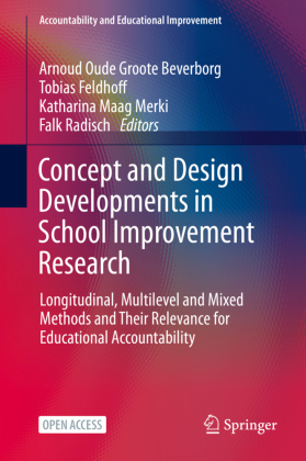 Concept and Design Developments in School Improvement Research 