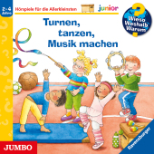 Wieso? Weshalb? Warum? junior. Turnen, tanzen, Musik machen, Audio-CD