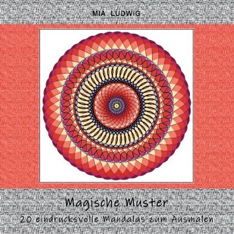 Magische Muster - Malbuch für Erwachsene 