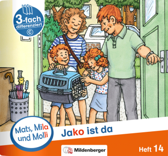 Mats, Mila und Molli - Heft 14: Jako ist da - C