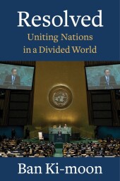 Resolved - Uniting Nations in a Divided World