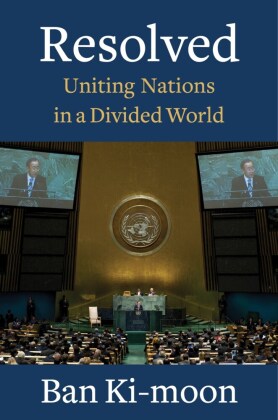 Resolved - Uniting Nations in a Divided World