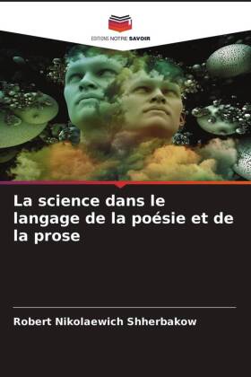 La science dans le langage de la poésie et de la prose 
