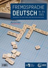 Fremdsprache Deutsch - - Heft 64 (2021): Wortschatz