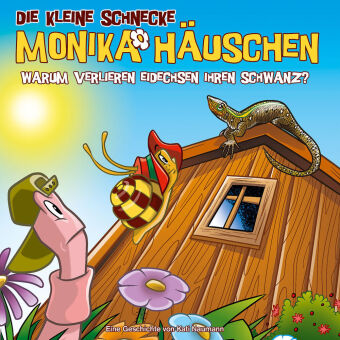 Die kleine Schnecke Monika Häuschen - CD / 59: Warum verlieren Eidechsen ihren Schwanz?, 1 Audio-CD