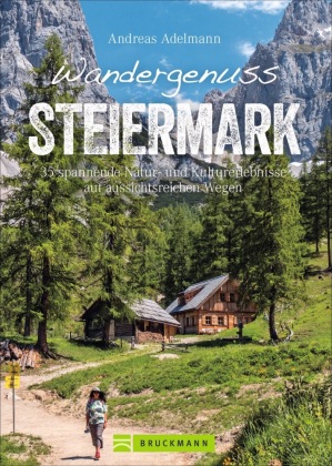 Wandergenuss Steiermark 