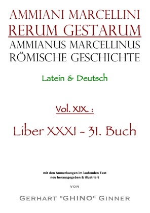 Ammianus Marcellinus Römische Geschichte XIX. 