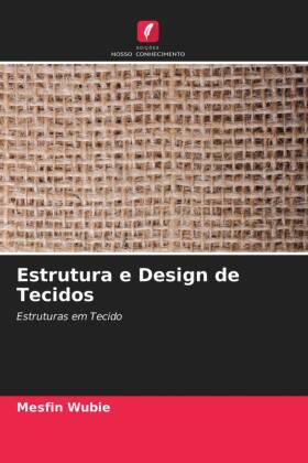 Estrutura e Design de Tecidos 