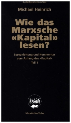 Wie das Marxsche Kapital lesen?. Bd.1