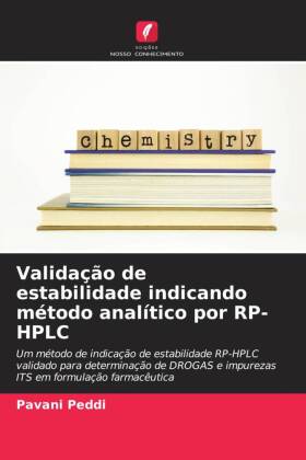 Validação de estabilidade indicando método analítico por RP-HPLC 