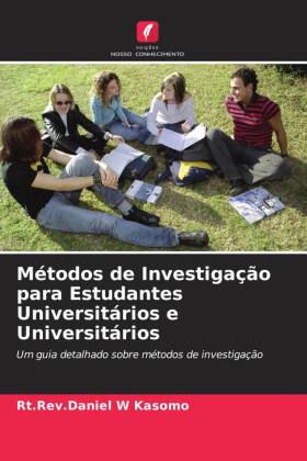 Métodos de Investigação para Estudantes Universitários e Universitários 