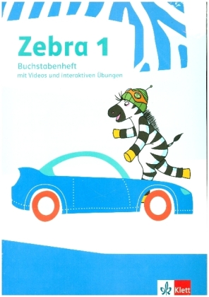 Zebra 1, Buchstabenheft/Arbeitsheft Lesen mit digitalen Medien Klasse 1 