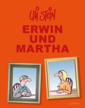 Uli Stein Gesamtausgabe: Erwin und Martha